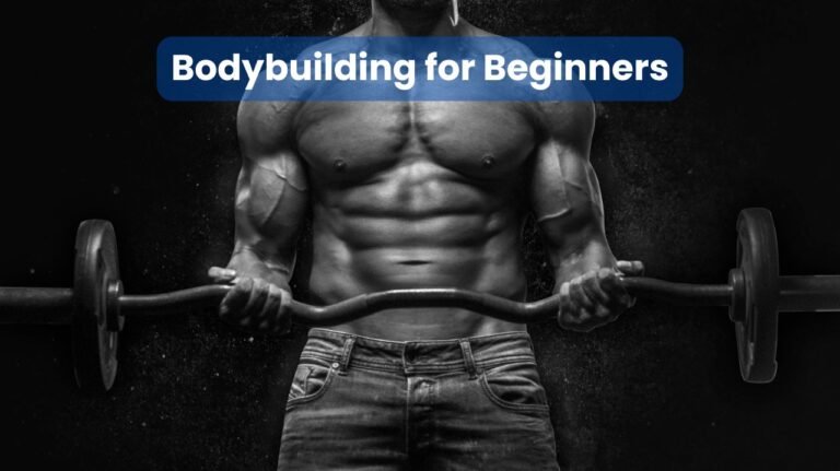 Bodybuilding for Beginners