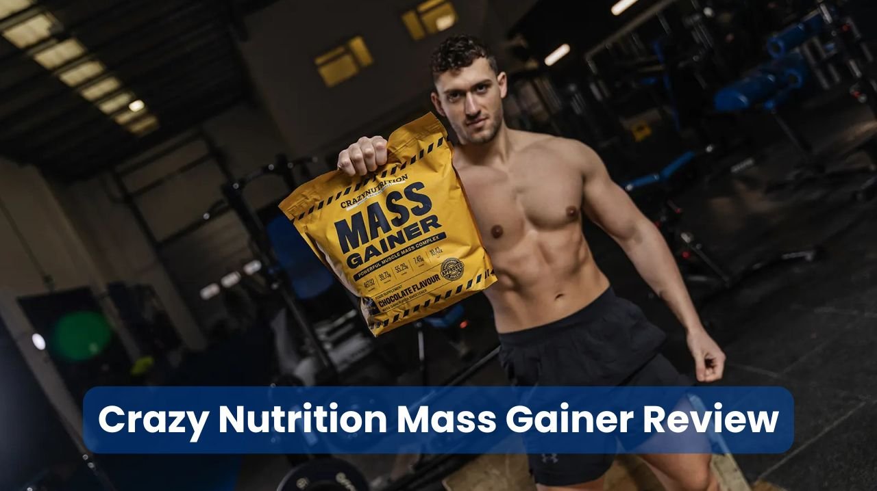 Crazy Nutrition Mass Gainer Review