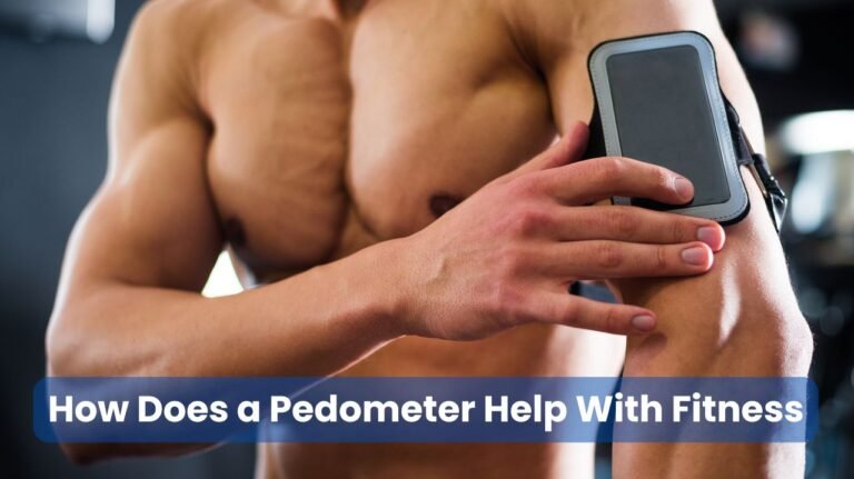 How Does a Pedometer Help People Reach Their Fitness Goals